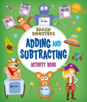 Paperback Brain Boosters: Adding and Subtracting Activity Book