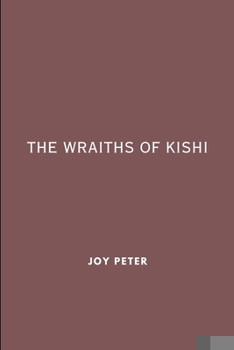 Paperback The Wraiths of Kishi Book