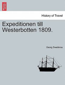 Paperback Expeditionen Till Westerbotten 1809. [German] Book