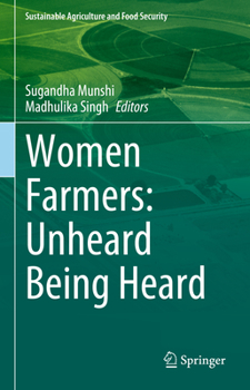 Hardcover Women Farmers: Unheard Being Heard Book
