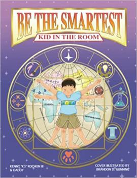 Paperback Be The Smartest Kid In The Room Book