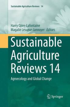 Paperback Sustainable Agriculture Reviews 14: Agroecology and Global Change Book