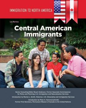 Hardcover Immigration to North America: Central American Immigrants Book