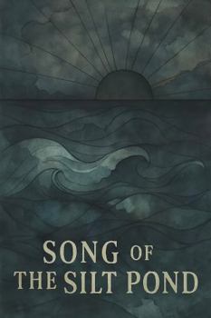 Hardcover Song Of The Silt Pond Book