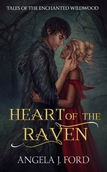 Paperback Heart of the Raven: A Fairy Tale Romance Book