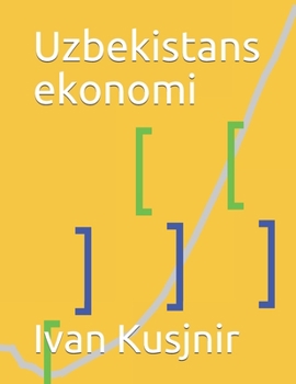 Paperback Uzbekistans ekonomi [Swedish] Book