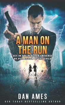 The Jack Reacher Cases (A MAN ON THE RUN)