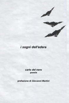 Paperback i sogni dell'edera: poesie [Italian] Book