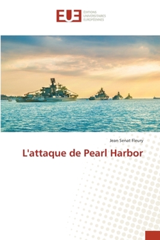 Paperback L'attaque de Pearl Harbor [French] Book