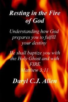 Paperback Resting in the Fire of God Book