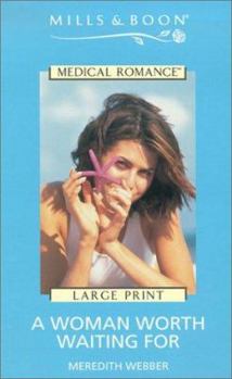Hardcover A Woman Worth Waiting for [Large Print] Book