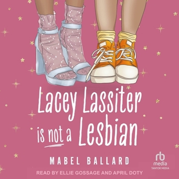 Audio CD Lacey Lassiter Is Not a Lesbian Book