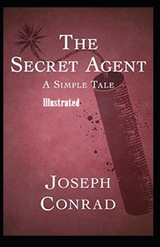 The Secret Agent Illustrated