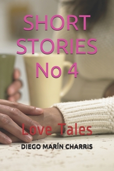 Paperback SHORT STORIES No 4: Love Tales Book