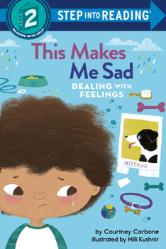 Paperback This Makes Me Sad: Dealing with Feelings Book