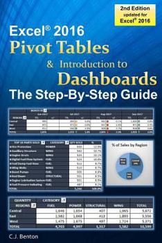 Paperback Excel Pivot Tables & Introduction To Dashboards The Step-By-Step Guide Book