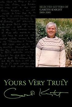Paperback Yours Very Truly - Gareth Knight Book