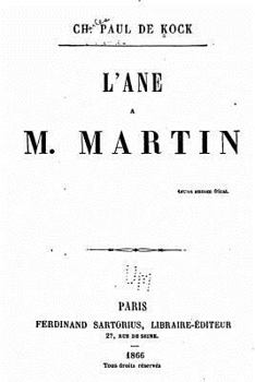 Paperback L'Ane de M. Martin [French] Book