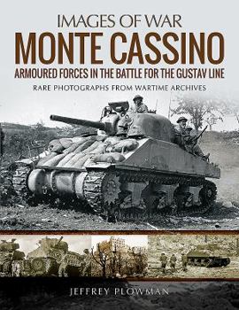 Paperback Monte Cassino: Amoured Forces in the Battle for the Gustav Line Book