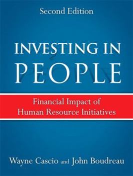 Hardcover Investing in People, 2nd Ed.: Financial Impact of Human Resource Initiatives Book