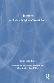 Jainism: An Indian Religion of Nonviolence