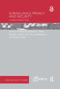 Paperback Surveillance, Privacy and Security: Citizens' Perspectives Book