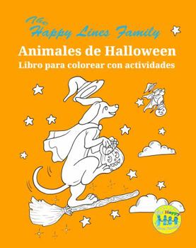 Happy Lines Family Animales de Halloween Libro para Colorear con Actividades