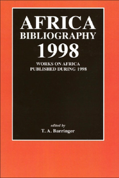 Paperback Africa Bibliography 1998: Works on Africa Published During 1998 Book