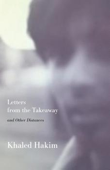 Paperback Letters from the Takeaway: and Other Distances Book