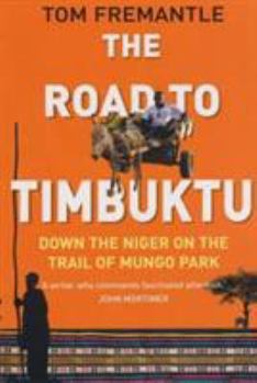 Paperback The Road to Timbuktu Book