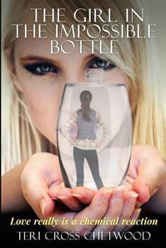 Paperback The Girl In the Impossible Bottle Book