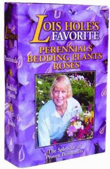 Paperback Lois Hole's Flowers Box Set: Perennial Favorites, Rose Favorites, Bedding Plant Favorites Book