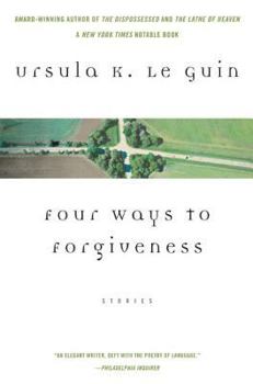 Four Ways to Forgiveness - Book #7 of the Hainish Cycle