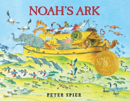 Hardcover Noah's Ark: (Caldecott Medal Winner) Book