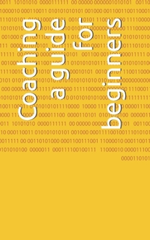 Paperback Coaching: a guide for beginners Book