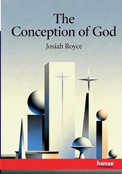 Paperback The Conception of God Book