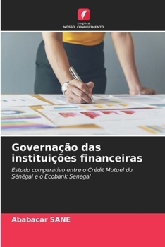 Paperback Governação das instituições financeiras [Portuguese] Book