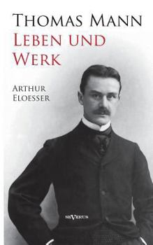 Paperback Thomas Mann - Leben und Werk. Biographie [German] Book