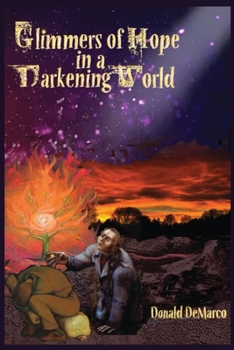 Paperback Glimmers of Hope in a Darkening World Book