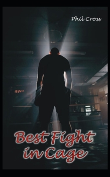 Paperback Best Fight in Cage Book