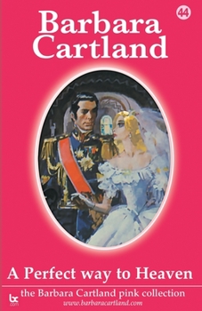 Paperback A Perfect Way To Heaven Book