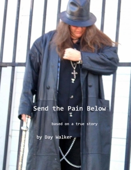 Paperback Send the Pain Below Book