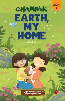 Paperback Champak Earth, My Home Volume 7 Book