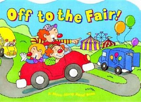 Board book Off to the Fair Book
