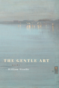 Paperback The Gentle Art: Poems Book