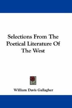Paperback Selections From The Poetical Literature Of The West Book