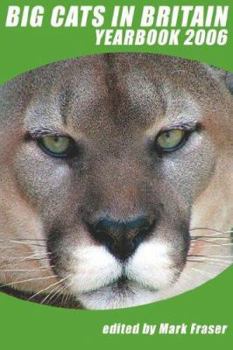 Paperback Big Cats in Britain Yearbook 2006 Book