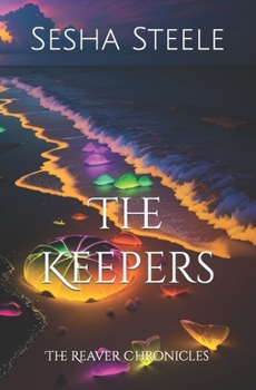 Paperback The Reaver Chronicles: The Keepers Book