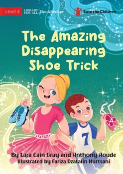 Paperback The Amazing Disappearing Shoe Trick Book