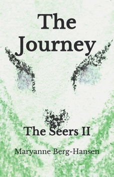 Paperback The Journey: The Seers II Book